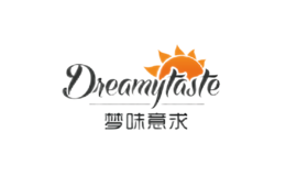 夢(mèng)味意求DREAMYTASTE